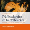 Cover-Bild zum Titel 'Trüffelschweine im Kartoffelacker (Ungekürzt)' von 'Klaus Bartels'