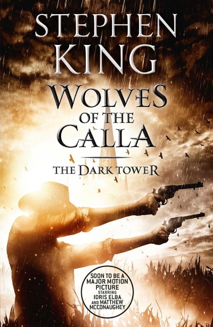 The Dark Tower V: Wolves of the Calla - Stephen King
