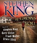Cover-Bild zum Titel 'It Grows on You: And Other Stories' von 'Stephen King'