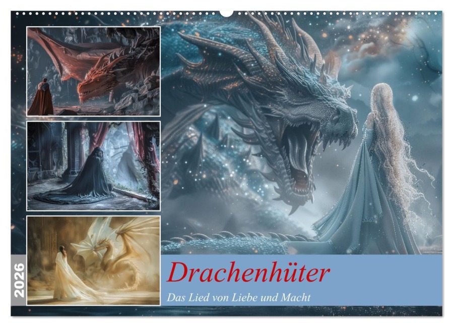 Drachenhüter (Wandkalender 2026 DIN A2 quer), CALVENDO Monatskalender - Steffen Gierok-Latniak