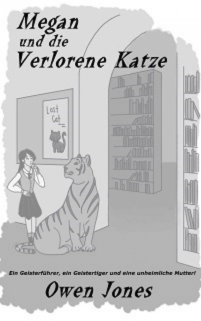 Megan und die verlorene Katze - Owen Jones