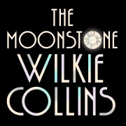 Cover-Bild zum Titel 'The Moonstone' von 'Wilkie Collins'