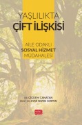 Cover-Bild zum Titel 'Yaslilikta Cift Iliskisi' von 'Cigdem Canatan, Ayse Sezen Serpen'