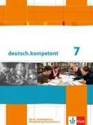 Cover-Bild zum Titel 'deutsch.kompetent 7. Klasse. Schülerbuch mit Onlineangebot .Ausgabe für Berlin, Brandenburg, Mecklenburg-Vorpommern' von ''