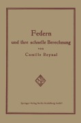 Cover-Bild zum Titel 'Federn und ihre Schnelle Berechnung' von 'Camille Reynal, Carl Koch'