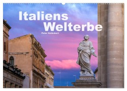 Italiens Welterbe (Wandkalender 2025 DIN A2 quer), CALVENDO Monatskalender - Peter Schickert