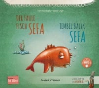 Cover-Bild zum Titel 'Der faule Fisch Sefa (Deutsch-Türkisch)' von 'Tülin Kozikoglu'