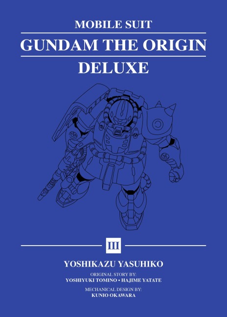 Mobile Suit Gundam: The Origin Deluxe 3 - Yoshikazu Yasuhiko