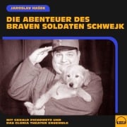 Cover-Bild zum Titel 'Die Abenteuer des braven Soldaten Schwejk' von 'Jaroslav Hasek'