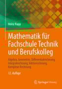 Cover-Bild zum Titel 'Mathematik für Fachschule Technik und Berufskolleg' von 'Heinz Rapp'