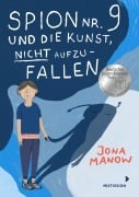 Cover-Bild zum Titel 'Spion Nr 9 und die Kunst, nicht aufzufallen' von 'Jona Manow'
