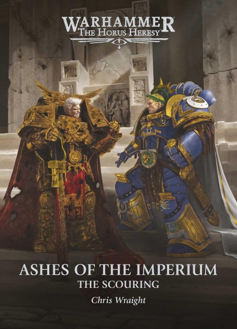 Ashes of the Imperium - Chris Wraight