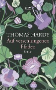 Cover-Bild zum Titel 'Auf verschlungenen Pfaden' von 'Thomas Hardy'