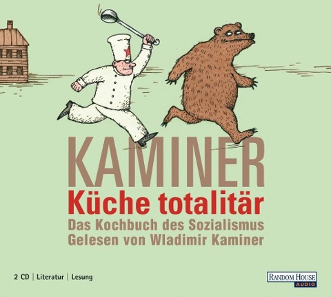 Küche totalitär - Wladimir Kaminer