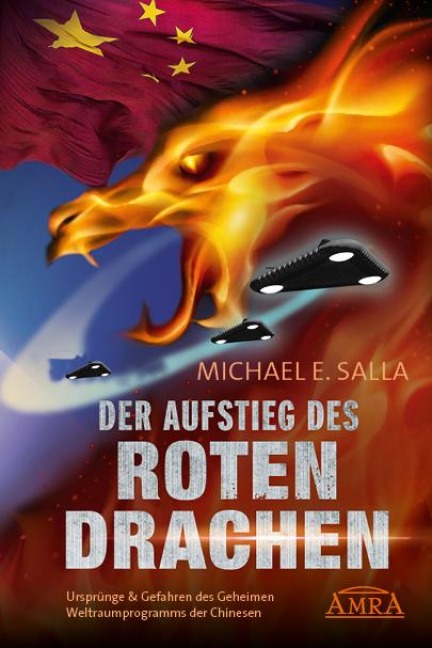DER AUFSTIEG DES ROTEN DRACHEN - Michael E. Salla