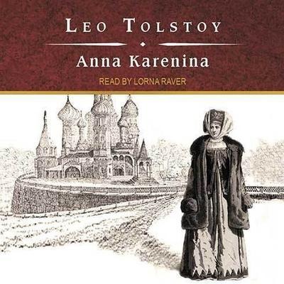 Anna Karenina Lib/E - Leo Tolstoy