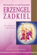 Cover-Bild zum Titel 'Erzengel Zadkiel' von 'Elizabeth Clare Prophet'