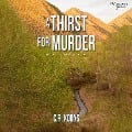 A Thirst for Murder - C. R. Koons