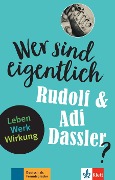 Cover-Bild zum Titel 'Wer sind eigentlich Rudolf & Adi Dassler?' von 'Achim Seiffarth'