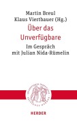 Cover-Bild zum Titel 'Über das Unverfügbare' von ''