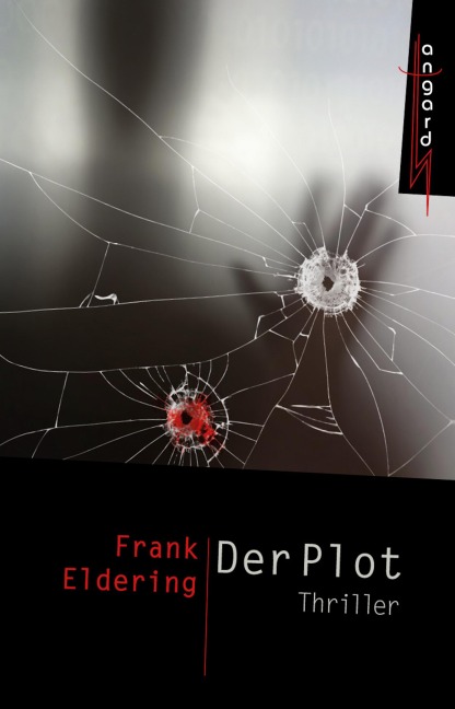 Der Plot - Frank Eldering
