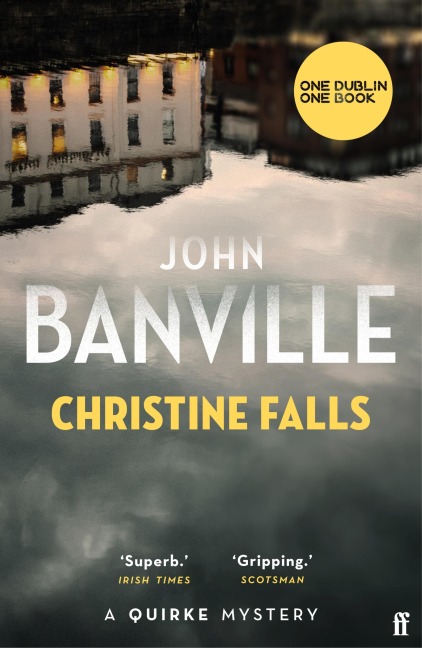 Christine Falls - John Banville