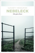 Cover-Bild zum Titel 'Nebeleck' von 'Elisabeth Nesselrode'