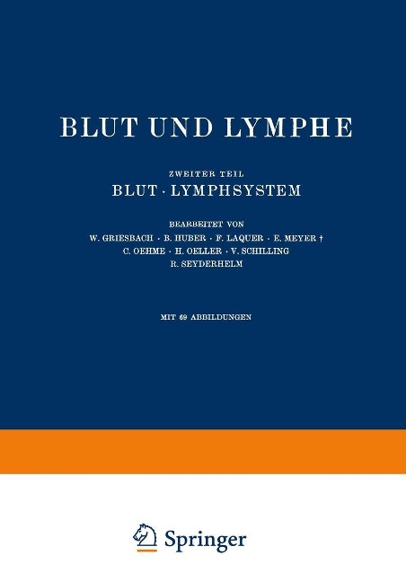 Blut und Lymphe - Na Griesbach, Na Huber, Na Laquer, Na Meyer, Na Oehme