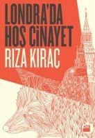Londrada Hos Cinayet - Riza Kirac