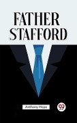 Cover-Bild zum Titel 'Father Stafford' von 'Anthony Hope'