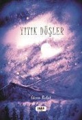Cover-Bild zum Titel 'Yitik Düsler' von 'Ekrem Bulut'