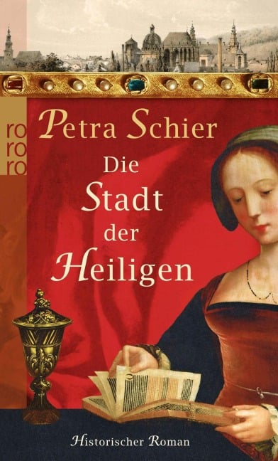 Die Stadt der Heiligen - Petra Schier