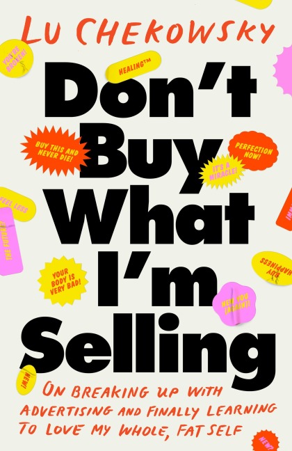 Don't Buy What I'm Selling - Lu Chekowsky