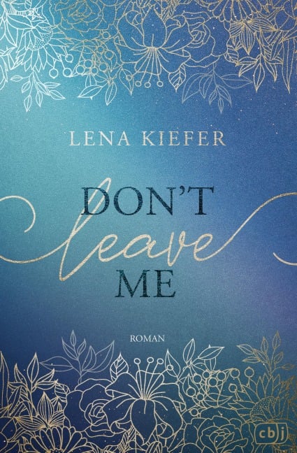 Don't LEAVE Me - Lena Kiefer