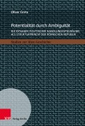 Cover-Bild zum Titel 'Potentialität durch Ambiguität' von 'Oliver Grote'