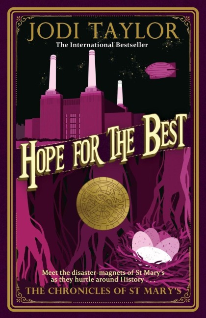 Hope for the Best - Jodi Taylor