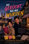 Cover-Bild zum Titel 'DAS GERÜCHT, DAS WIR WURDEN' von 'Gareth Stone'