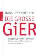 Cover-Bild zum Titel 'Die große Gier' von 'Hans Leyendecker'