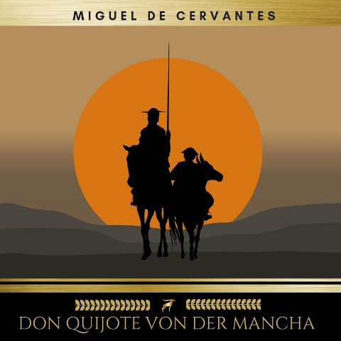 Don Quijote von der Mancha - Miguel De Cervantes