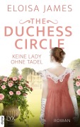 Cover-Bild zum Titel 'The Duchess Circle - Keine Lady ohne Tadel' von 'Eloisa James'