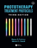 Cover-Bild zum Titel 'Phototherapy Treatment Protocols' von 'Steven R. Feldman, Michael D. Zanolli'