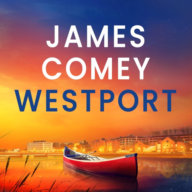 Westport - James Comey