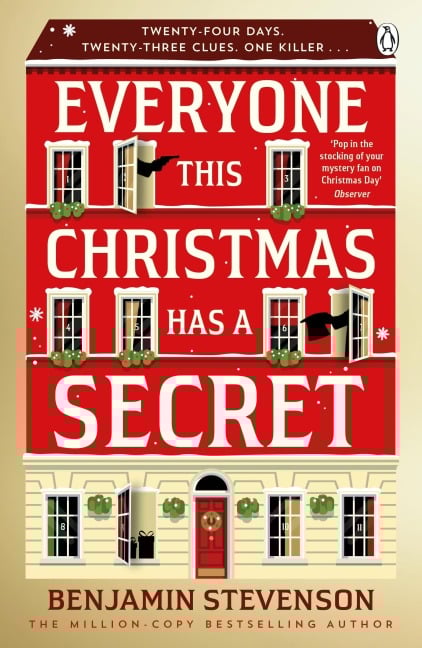 Everyone This Christmas Has A Secret - Benjamin Stevenson