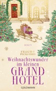 Cover-Bild zum Titel 'Weihnachtswunder im kleinen Grandhotel' von 'Felicity Pickford'