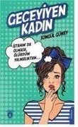 Cover-Bild zum Titel 'Geceyiyen Kadin' von 'Songül Güney'