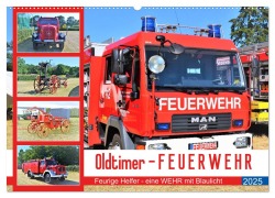 Oldtimer-FEUERWEHR (Wandkalender 2025 DIN A2 quer), CALVENDO Monatskalender - Günther Klünder