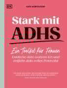 Cover-Bild zum Titel 'Stark mit ADHS - ein Toolkit für Frauen' von 'Kate Moryoussef'