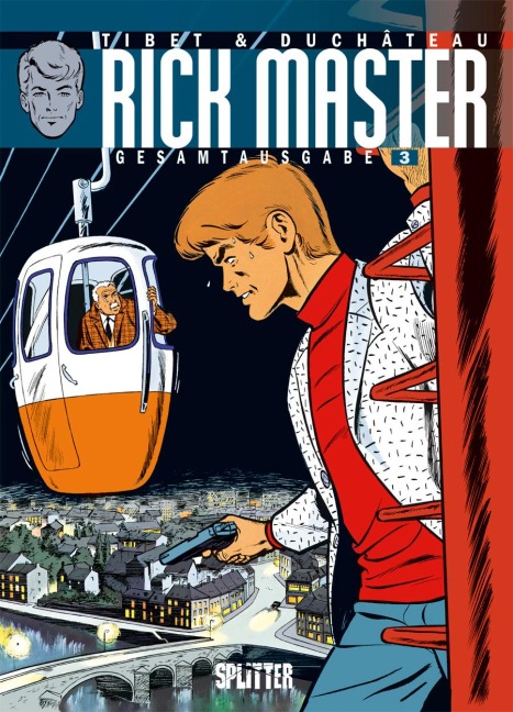 Rick Master Gesamtausgabe 03 - André-Paul Duchâteau