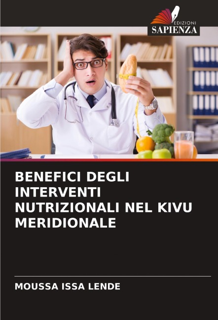 BENEFICI DEGLI INTERVENTI NUTRIZIONALI NEL KIVU MERIDIONALE - Moussa Issa Lende