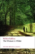 Cover-Bild zum Titel 'The Woman in White' von 'Wilkie Collins'